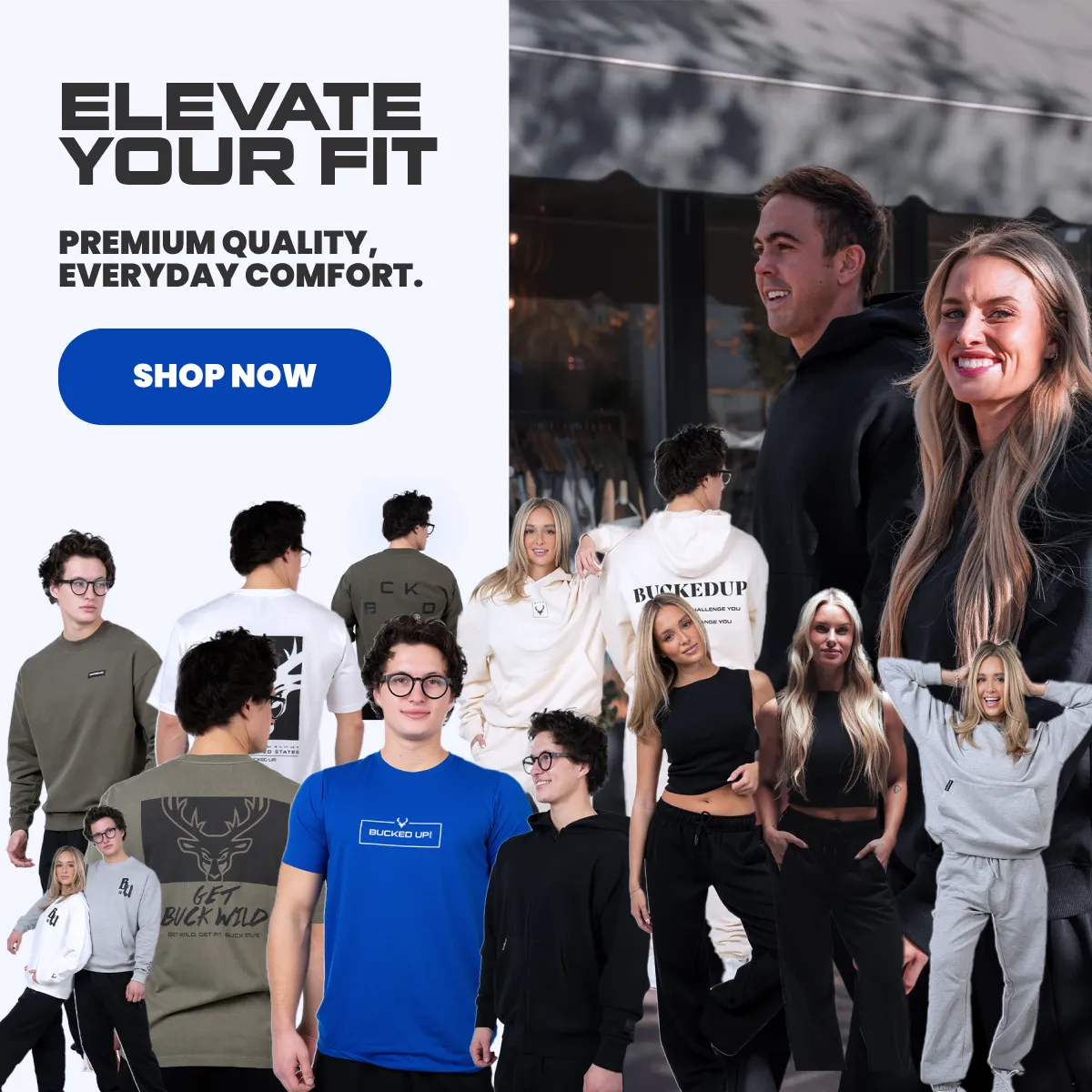 Premium Apparel Text Reads: "Elevate your fit, premium quality, everyday comfort" Button Reads "Shop Now"